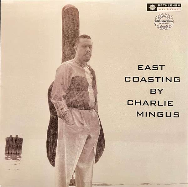 Charles Mingus – East Coasting (LP)